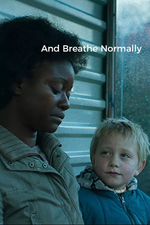 And Breathe Normally poster